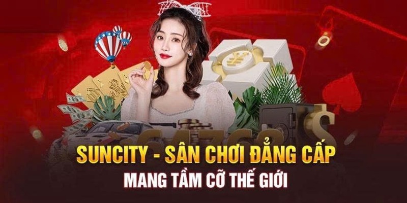 Khuyến Mãi Suncity - Các Sự Kiện Độc Quyền Hot Nhất 2025 4 cach-tham-gia-nhan-thuong-khuyen-mai-suncity