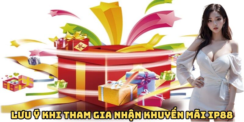Khuyến Mãi 88NN - Kho Ưu Đãi Độc Quyền Cho Người Chơi Cược 3 mot-vai-dieu-thanh-vien-can-chu-y